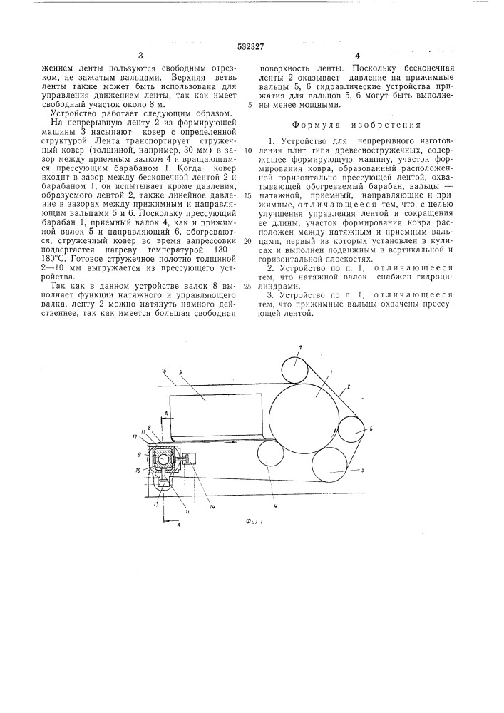Устройство для непрерывного изготовления плит типа древесностружечных (патент 532327)
